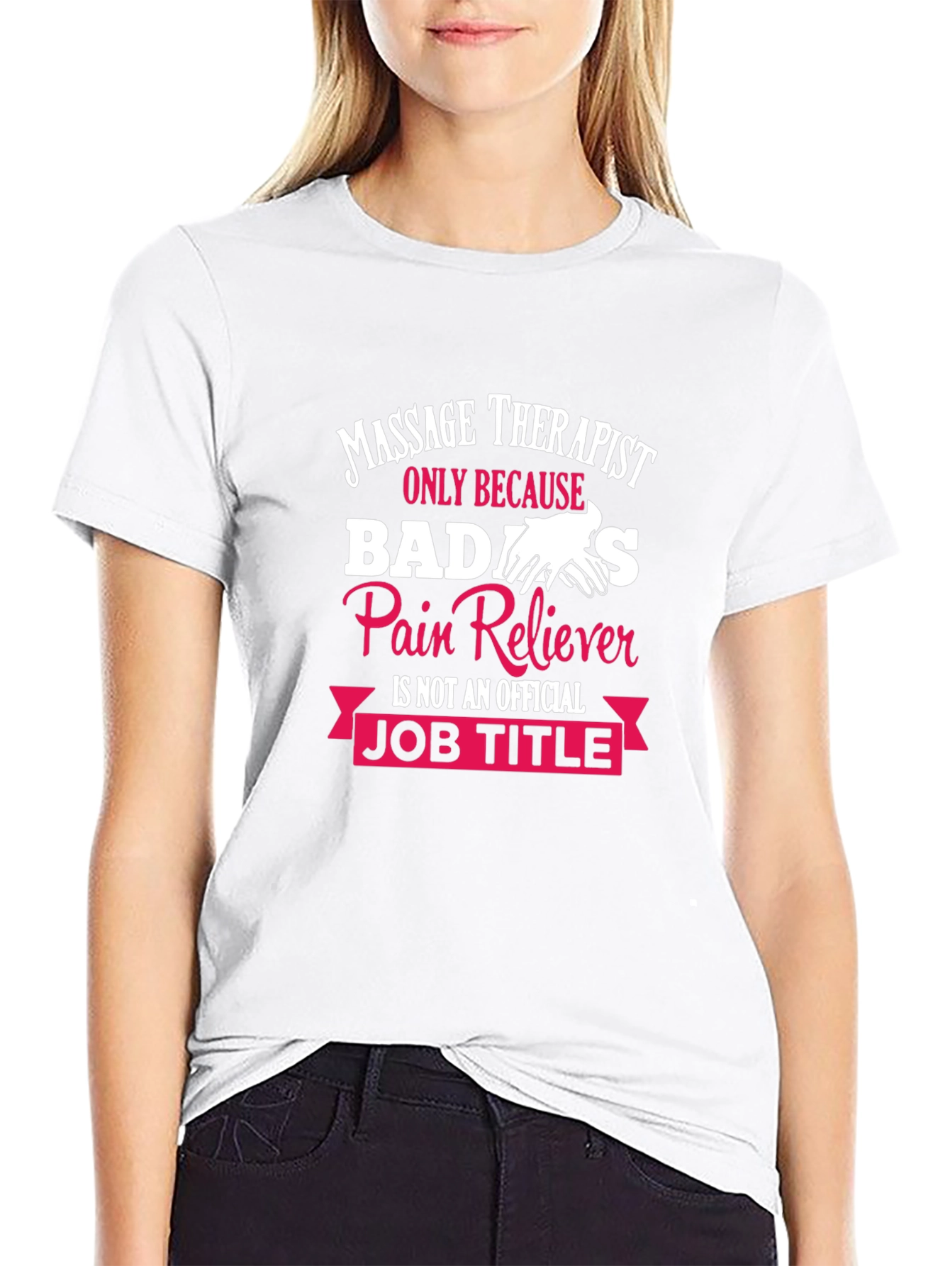 Massage Therapist Badass T-Shirt Funny Gift