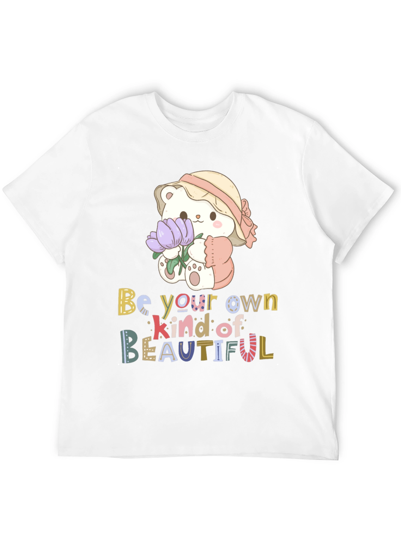 Cute Bear Be Your Own Kind of Beautiful T-Shirt