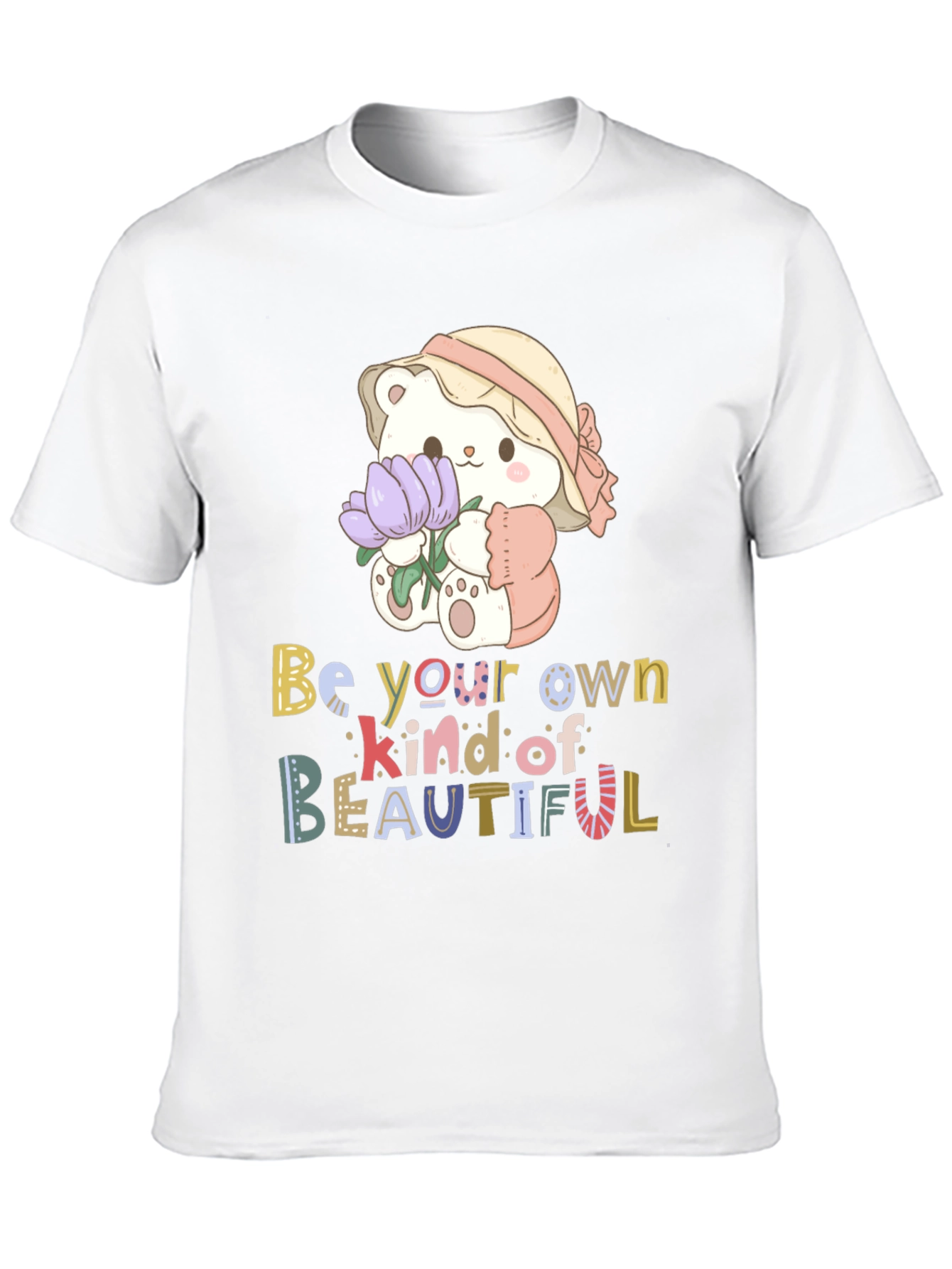 Cute Bear Be Your Own Kind of Beautiful T-Shirt