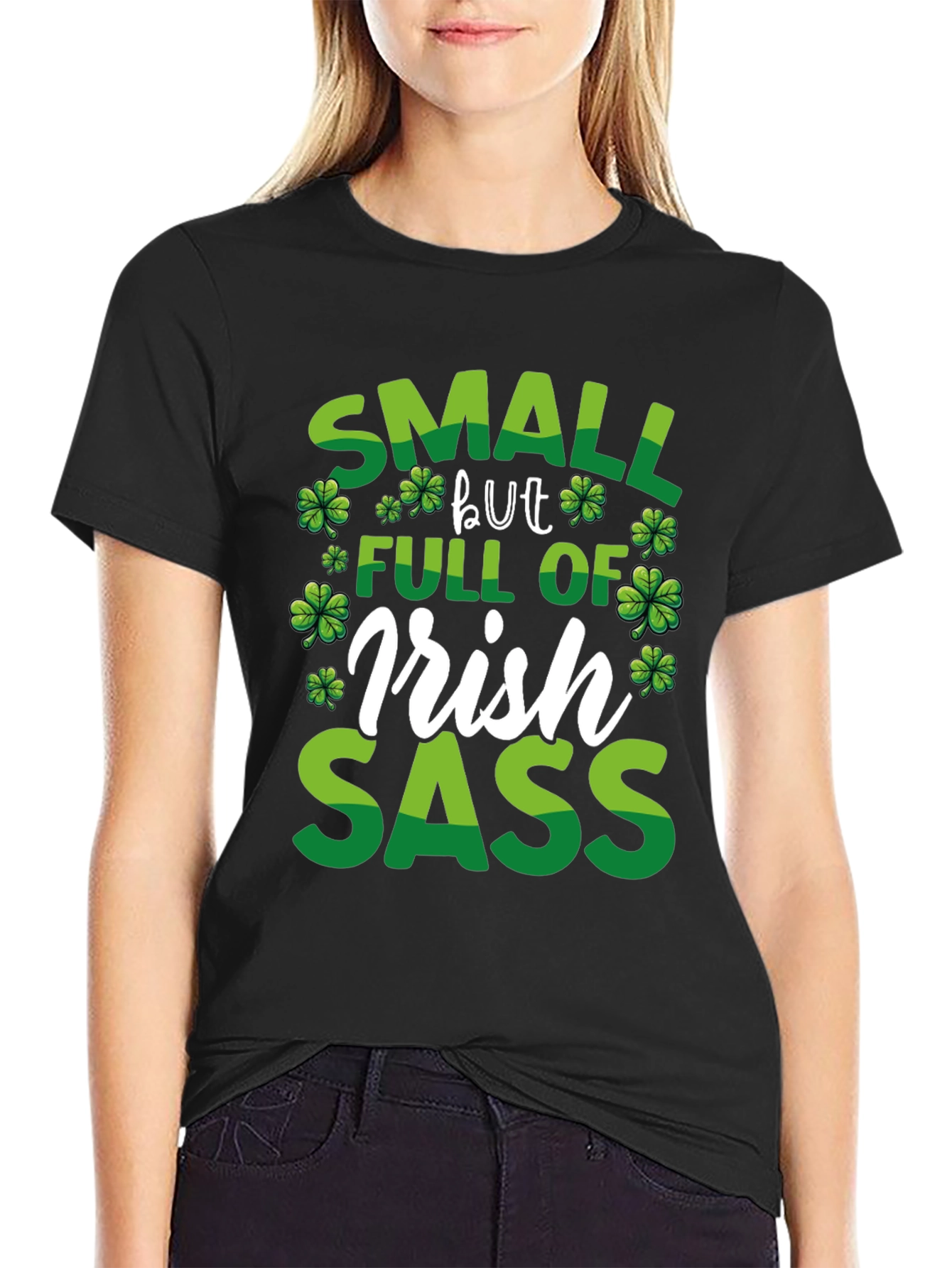 Small But Full of Irish Sass T-Shirt