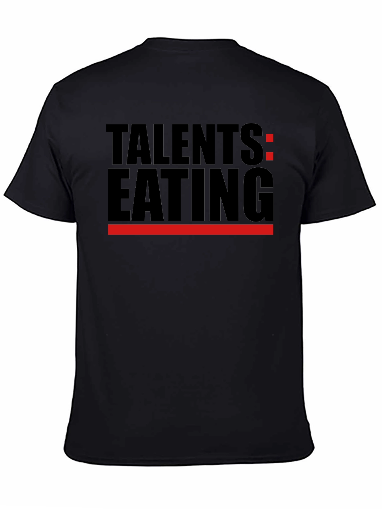 Talents Eating Black T-Shirt - Novelty Graphic Tee