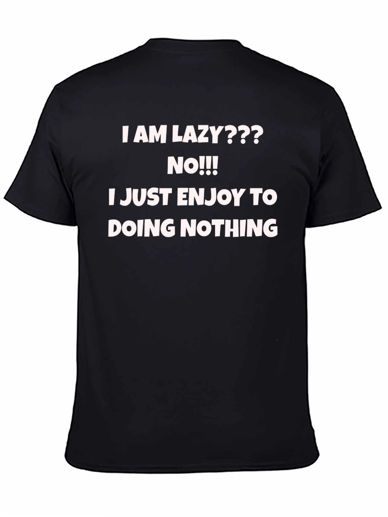 Funny Slogan Graphic Tee - Lazy Enjoyment