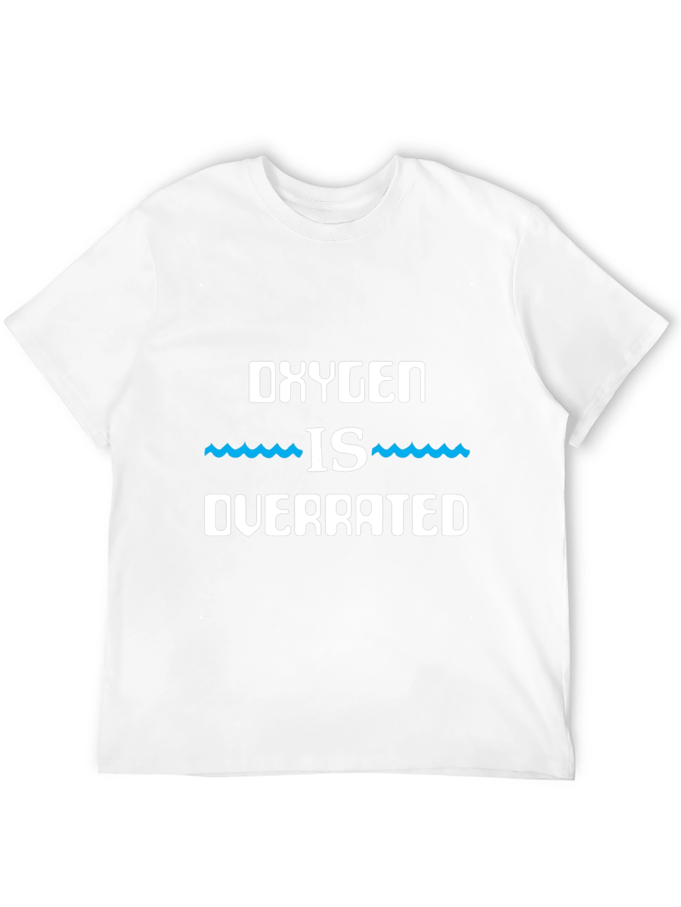 Oxygen is Overrated Graphic T-Shirt