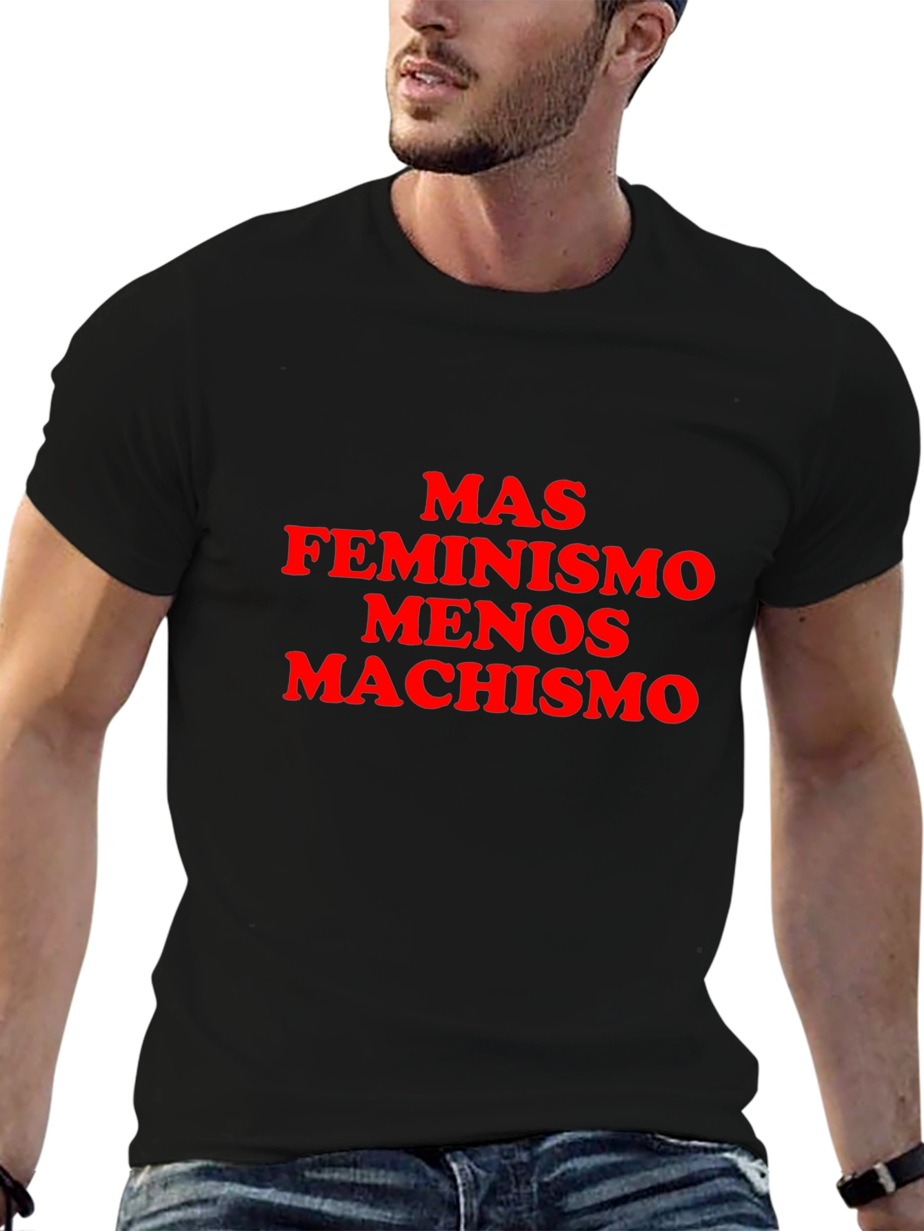 Feminist Slogan T-Shirt - Mas Feminismo Menos Machismo