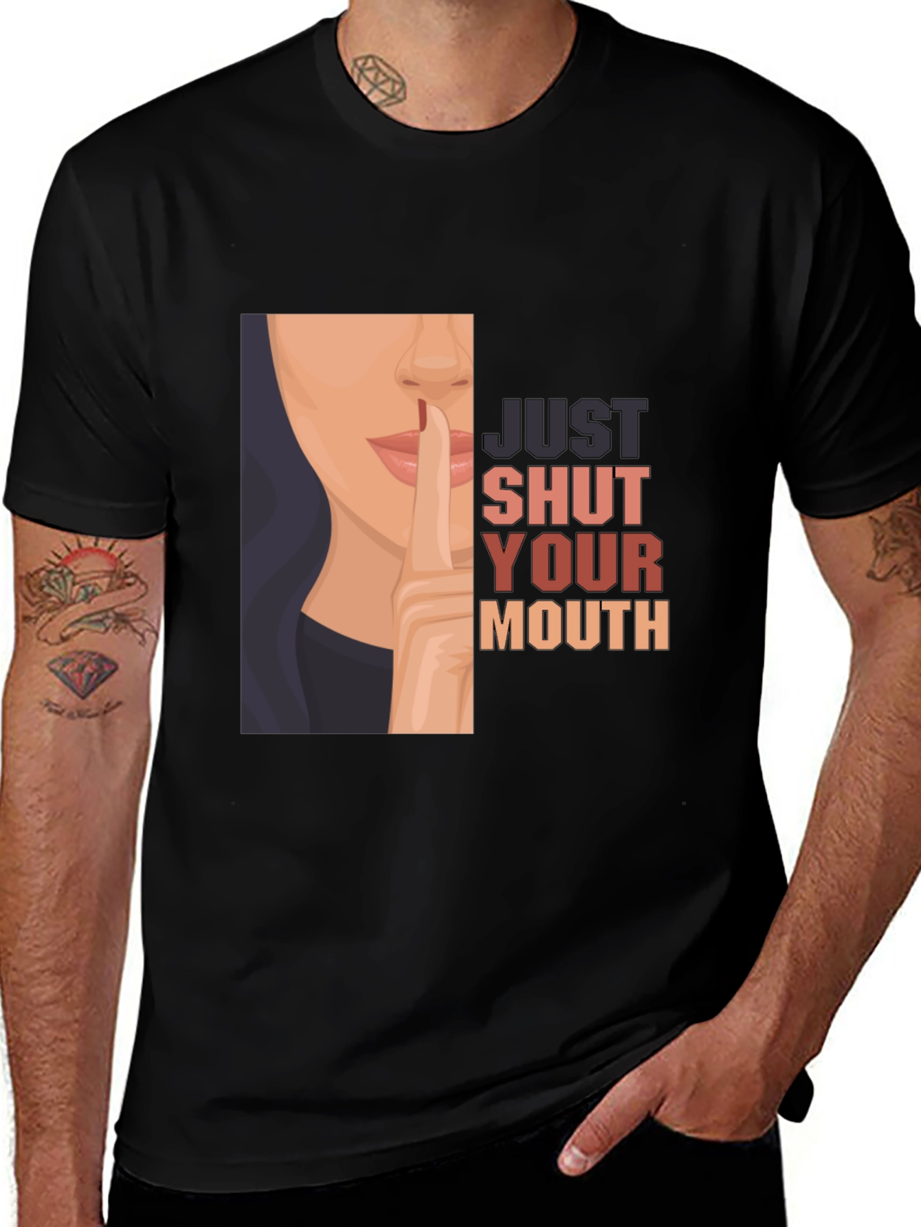 Just Shut Your Mouth Graphic T-Shirt