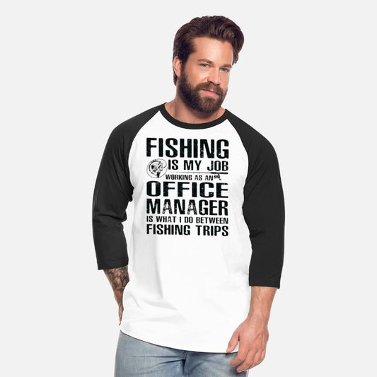 Office Manager Funny Fishing