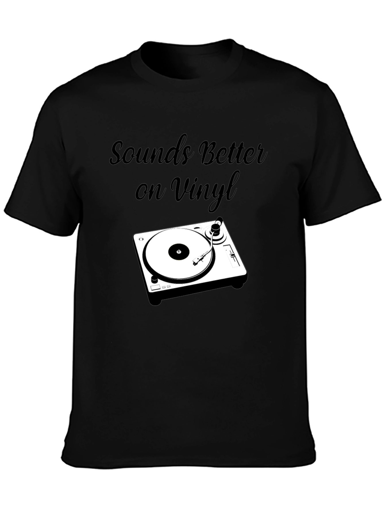 Sounds Better on Vinyl T-Shirt