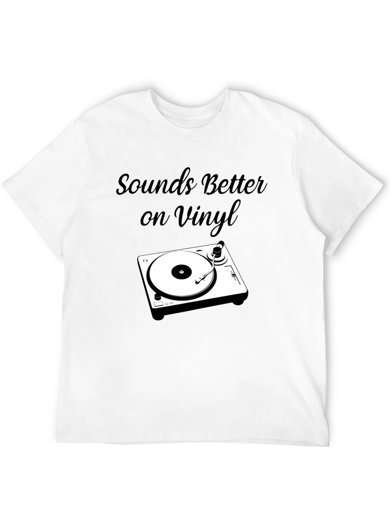Sounds Better on Vinyl T-Shirt