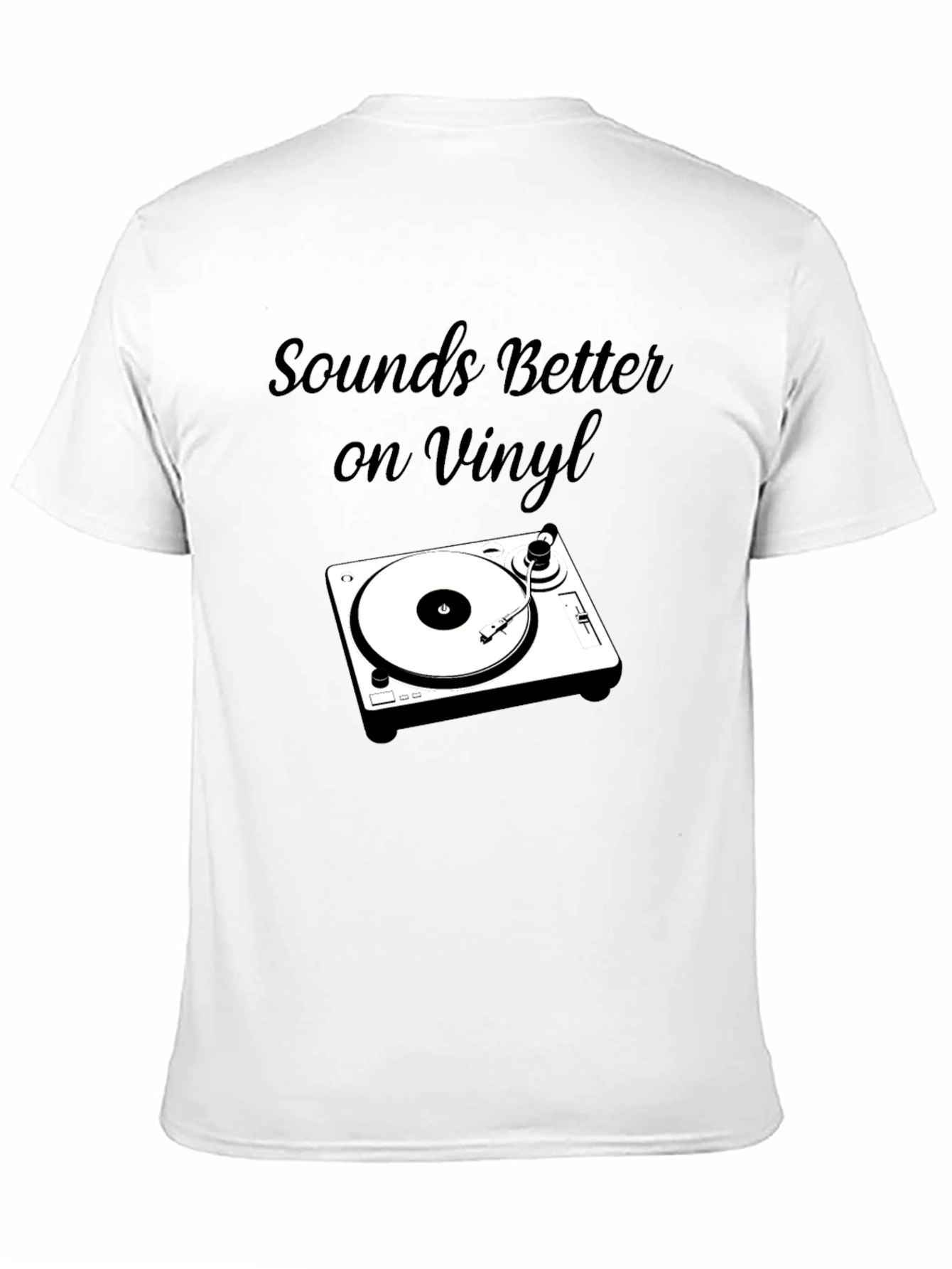 Sounds Better on Vinyl T-Shirt