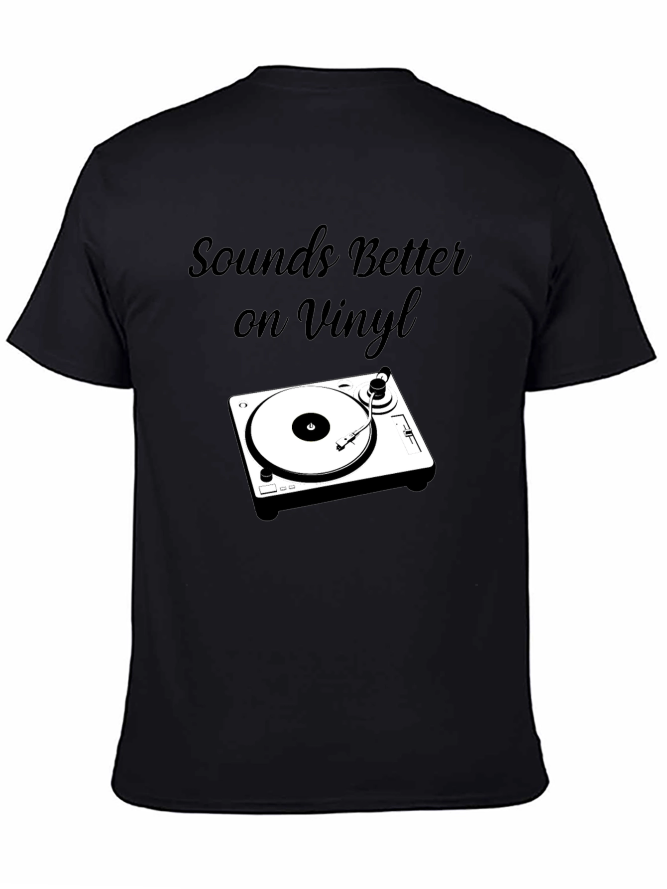 Sounds Better on Vinyl T-Shirt