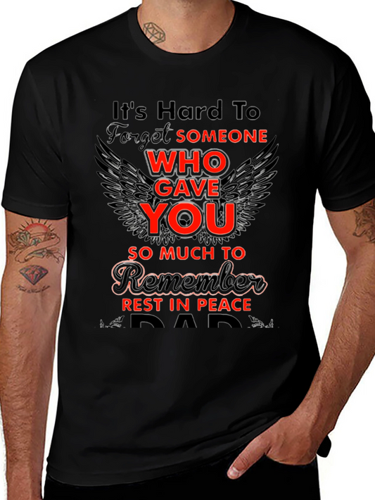Memorial T-Shirt - Hard to Forget Dad