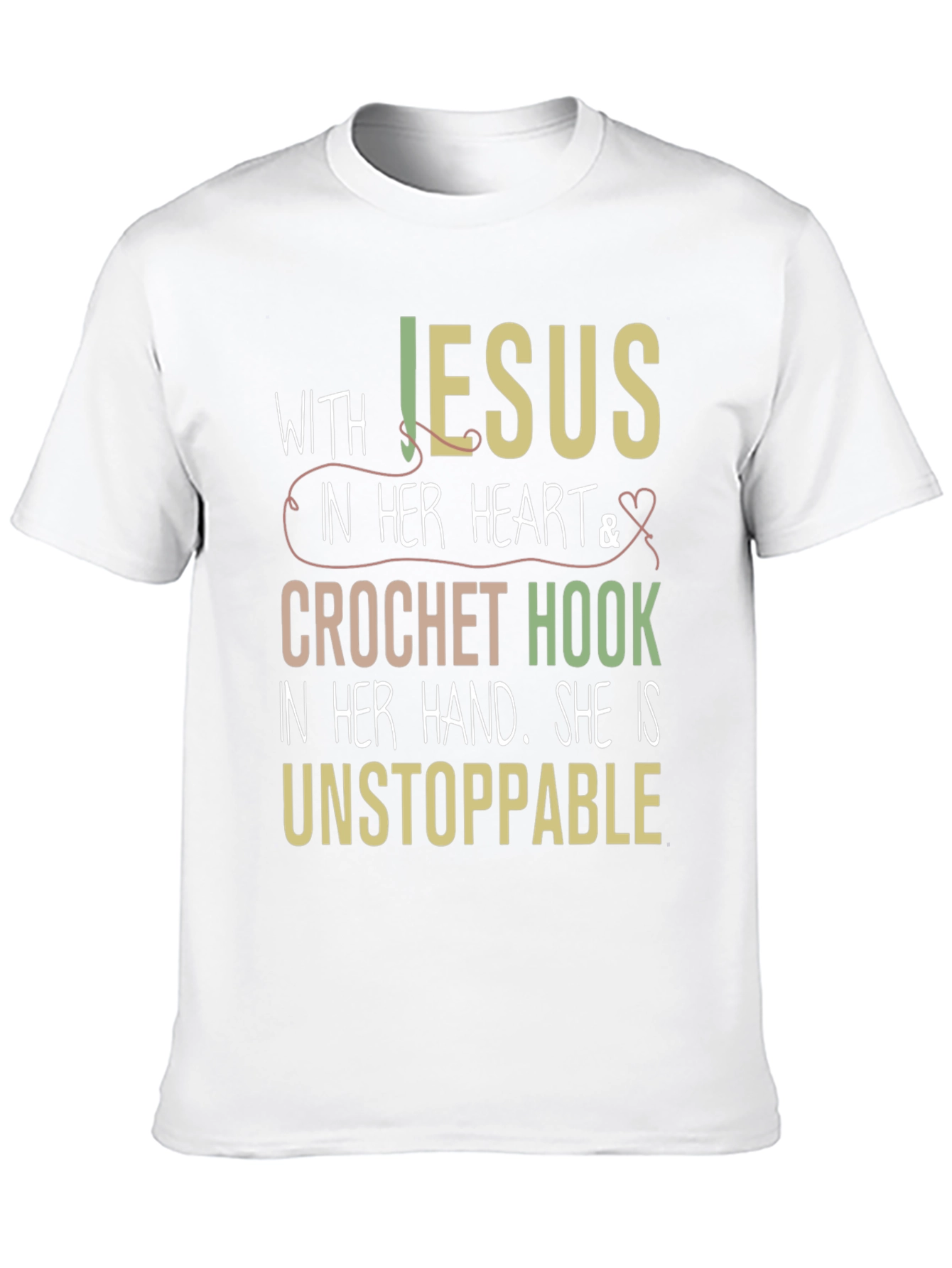 Jesus & Crochet Hook T-Shirt - Unstoppable Woman