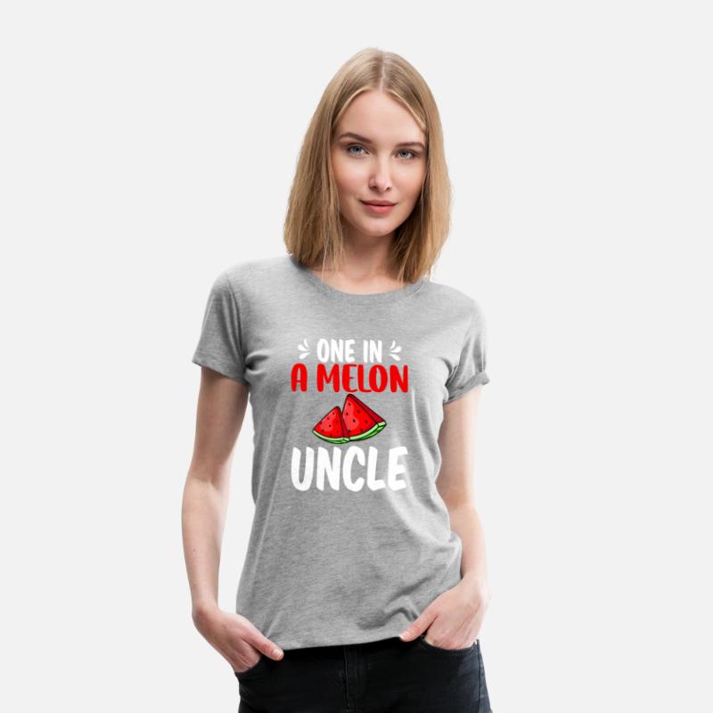 One In A Melon Uncle Watermelon Family