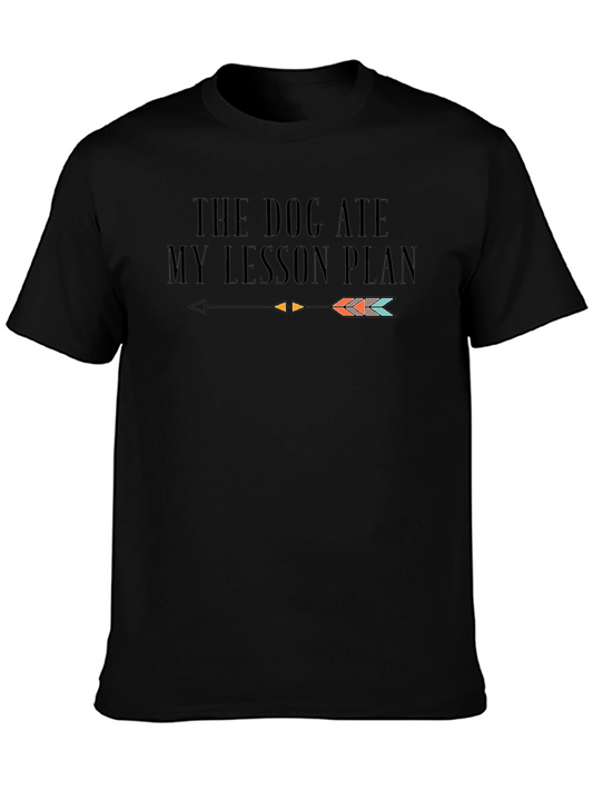 Funny Teacher T-Shirt: The Dog Ate My Lesson Plan