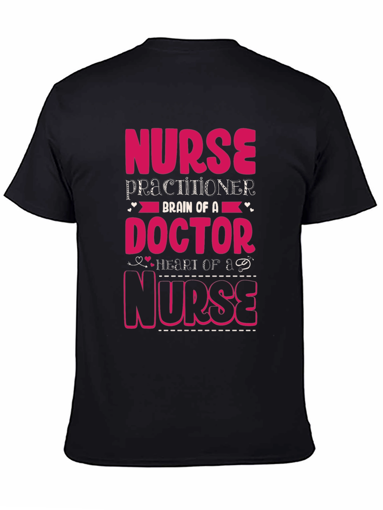 Nurse Practitioner Brain Doctor Heart Nurse T-Shirt