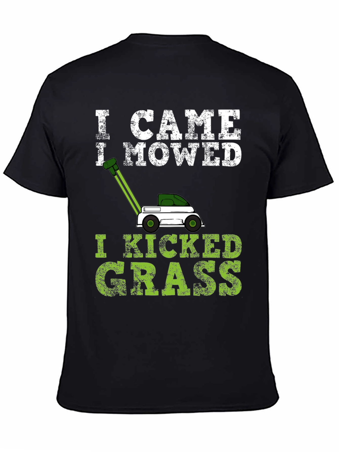 I Came I Mowed T-Shirt
