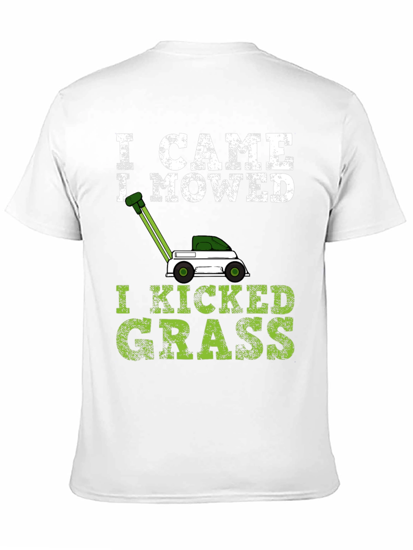 I Came I Mowed T-Shirt