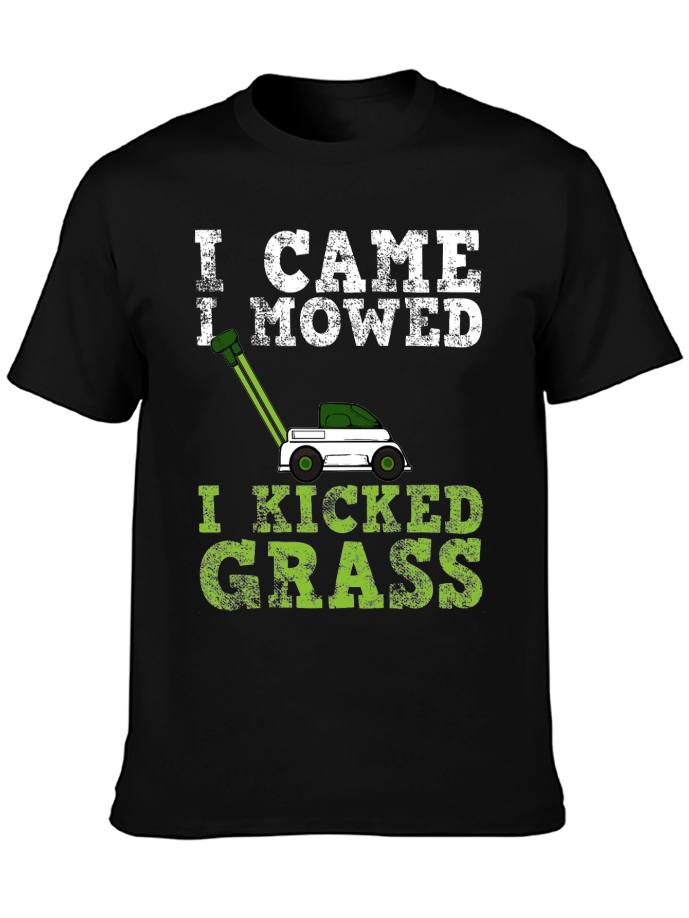I Came I Mowed T-Shirt