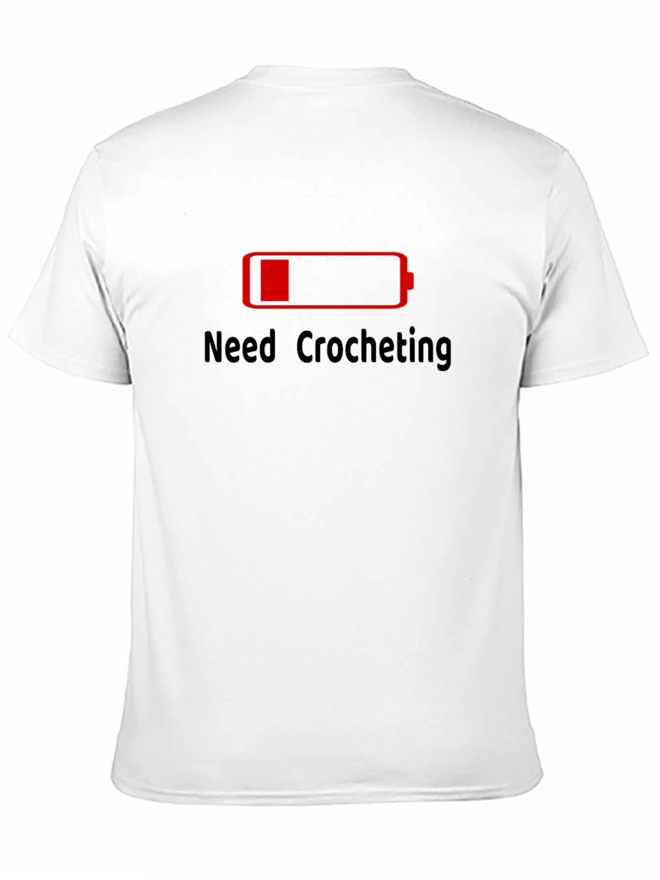 Need Crocheting Low Battery Graphic Tee -  Hobby Shirt