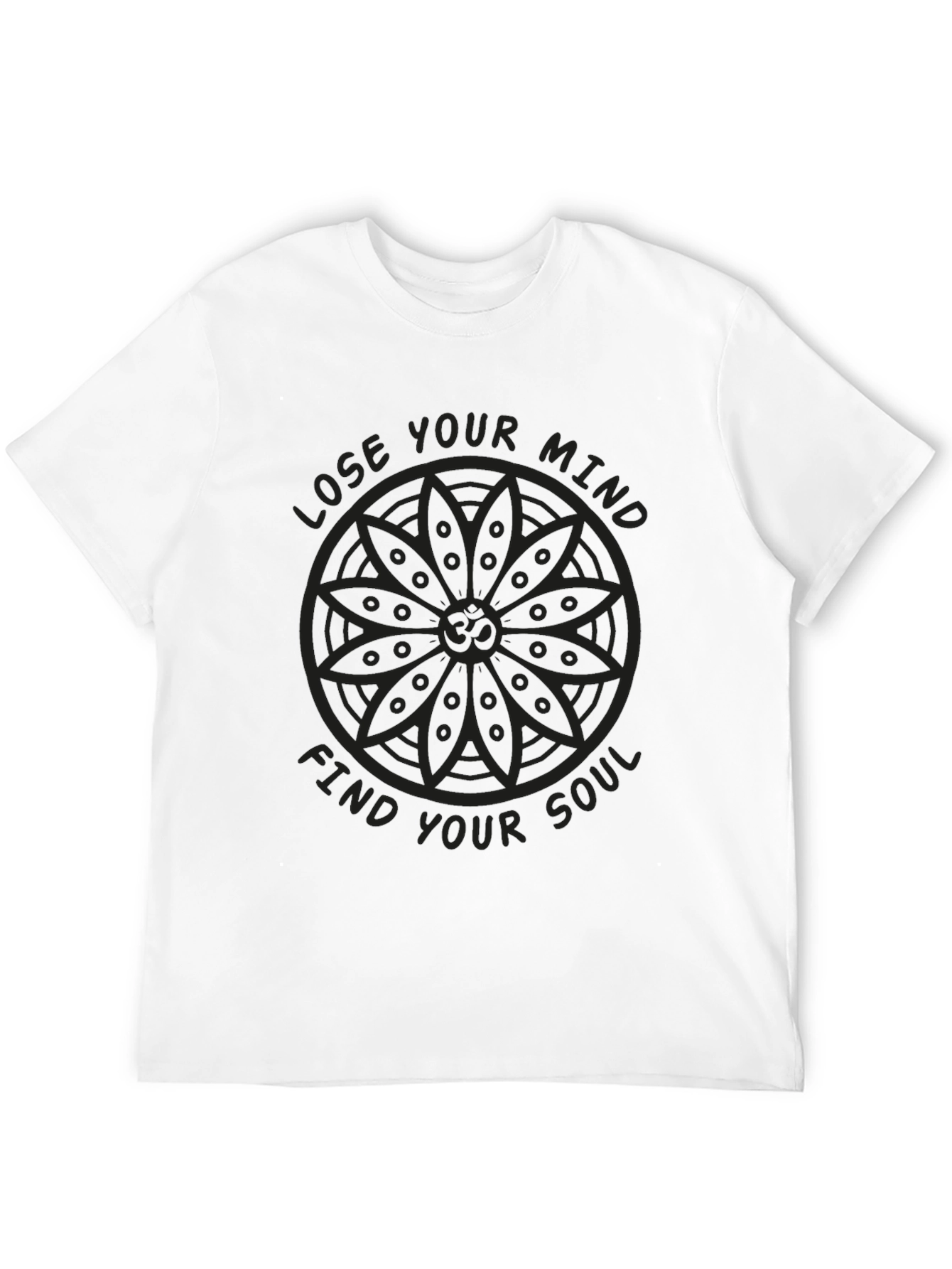 Lose Your Mind Find Your Soul Black T-Shirt