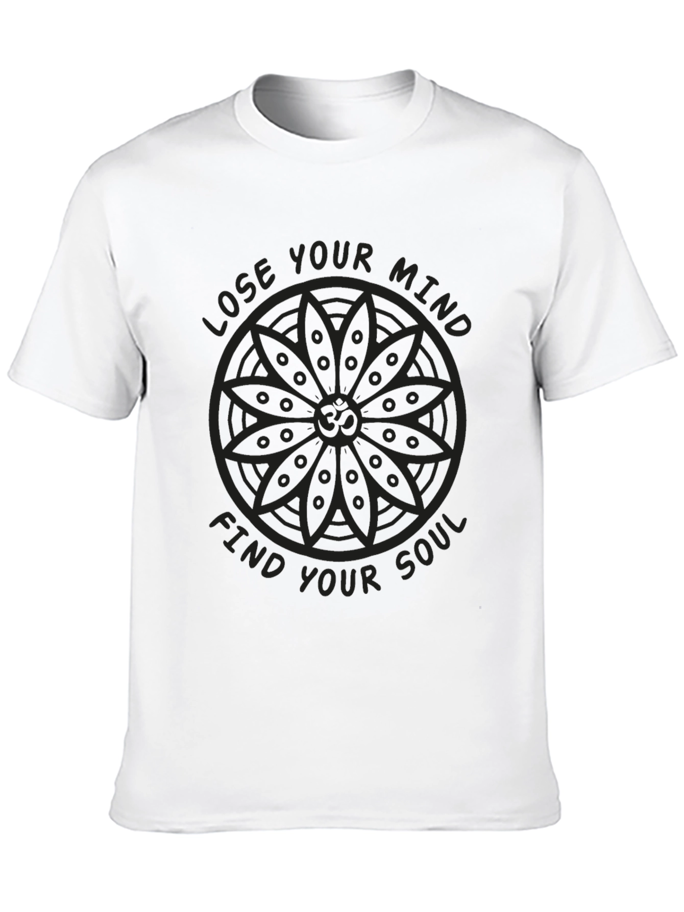 Lose Your Mind Find Your Soul Black T-Shirt