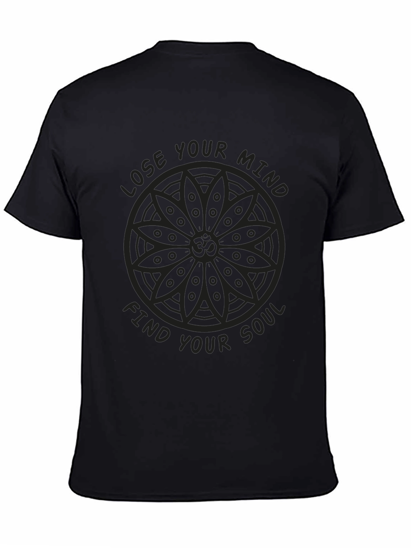 Lose Your Mind Find Your Soul Black T-Shirt