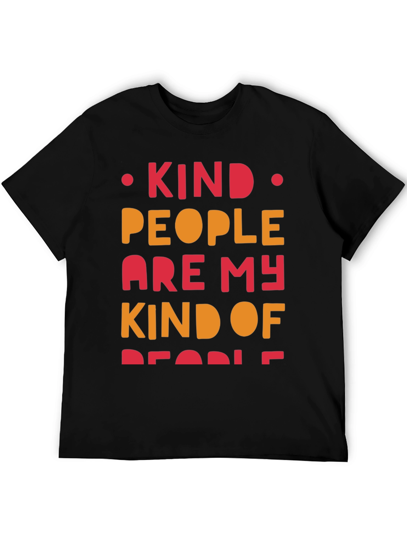 Kind People Graphic Tee - Positive Message T-Shirt