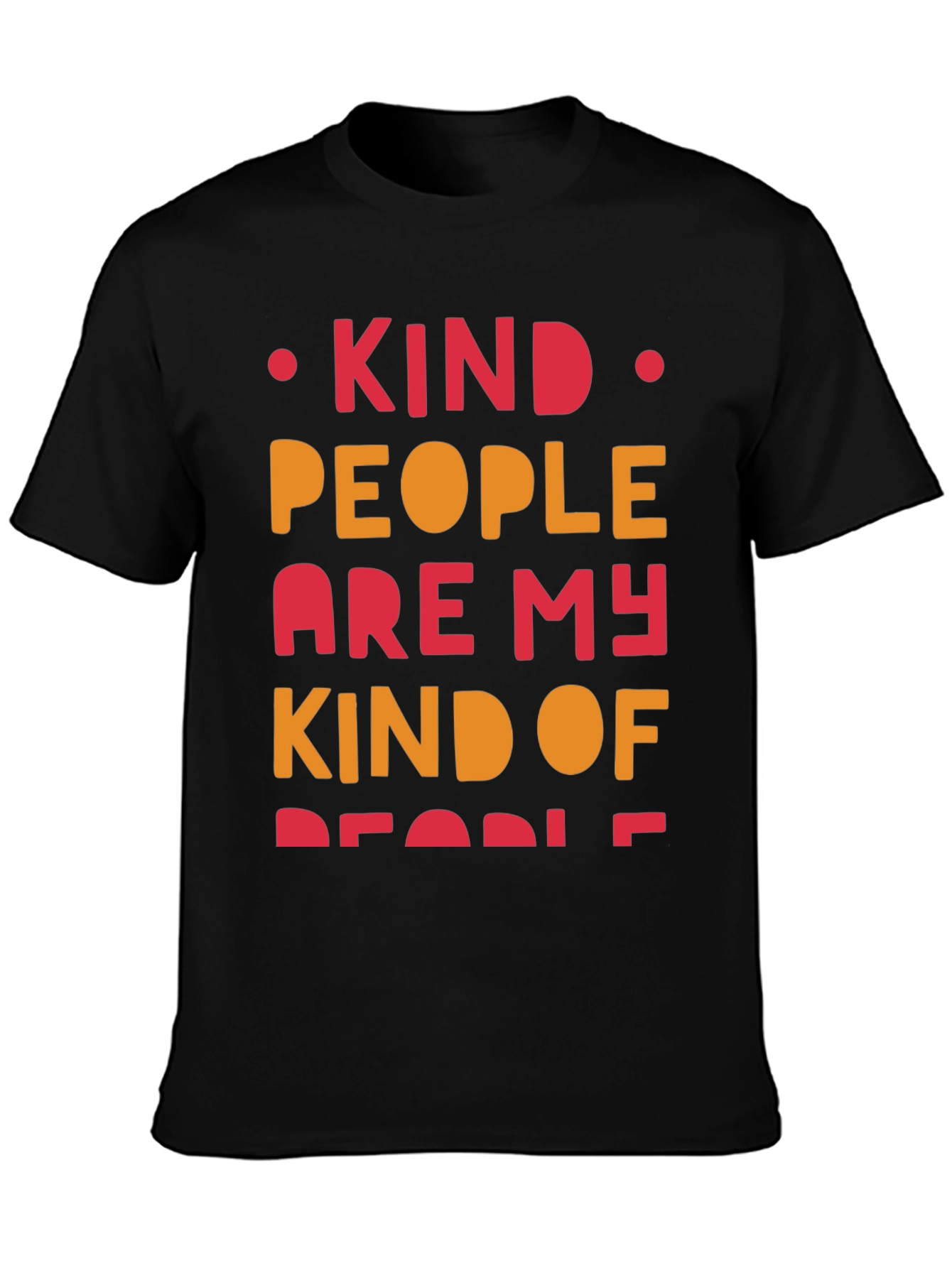 Kind People Graphic Tee - Positive Message T-Shirt