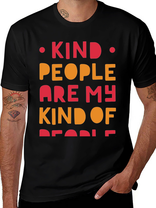 Kind People Graphic Tee - Positive Message T-Shirt