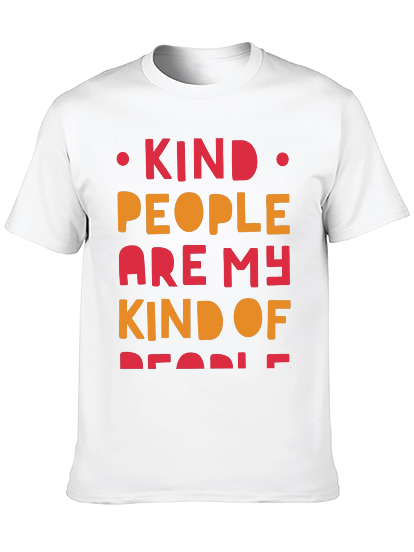 Kind People Graphic Tee - Positive Message T-Shirt