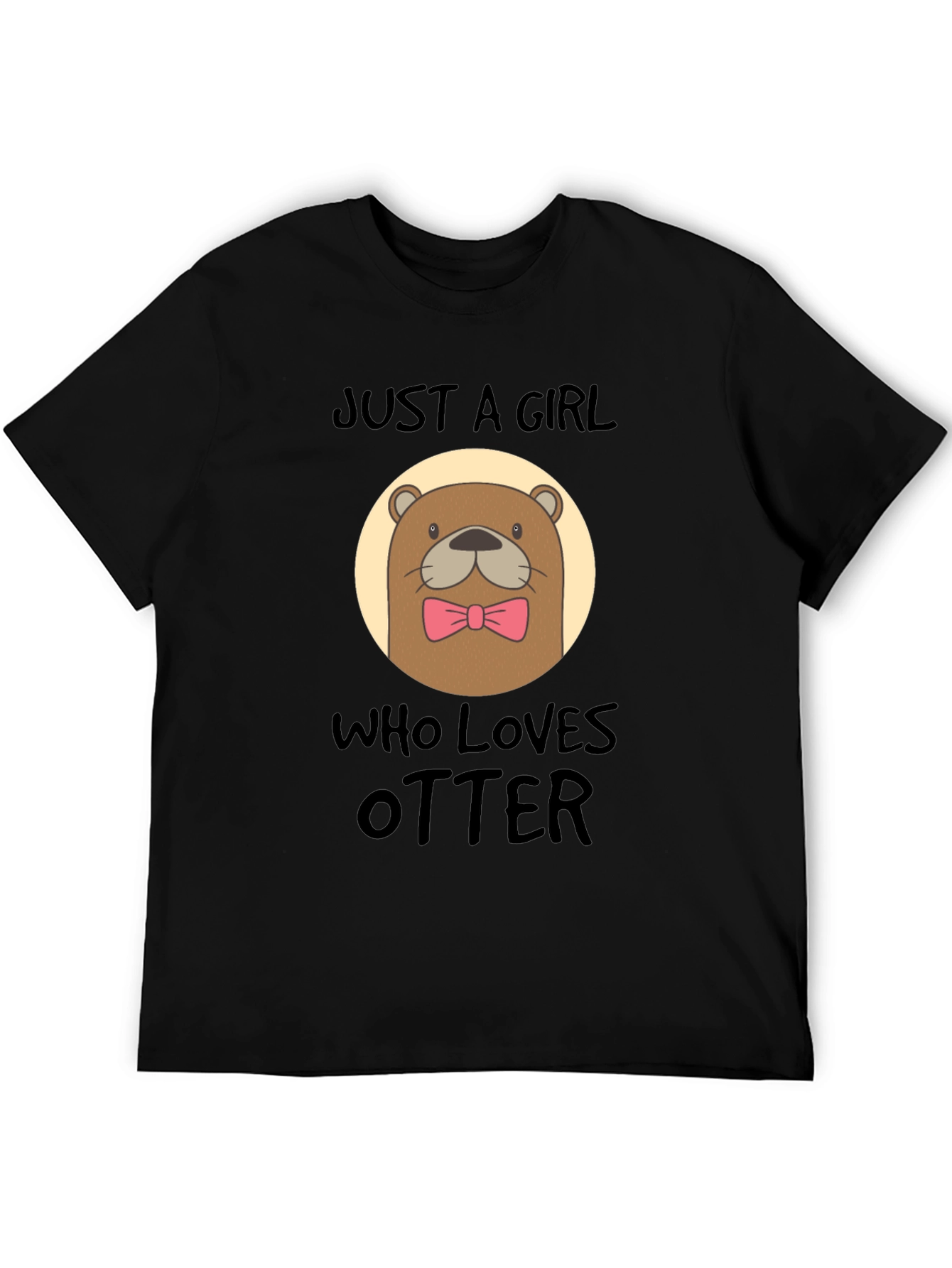 Just a Girl Who Loves Otters Black T-Shirt