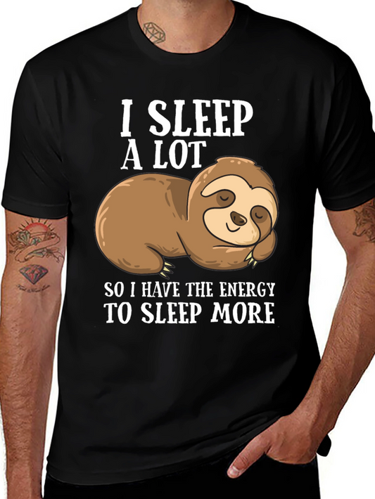 Funny Sloth T-Shirt - I Sleep A Lot
