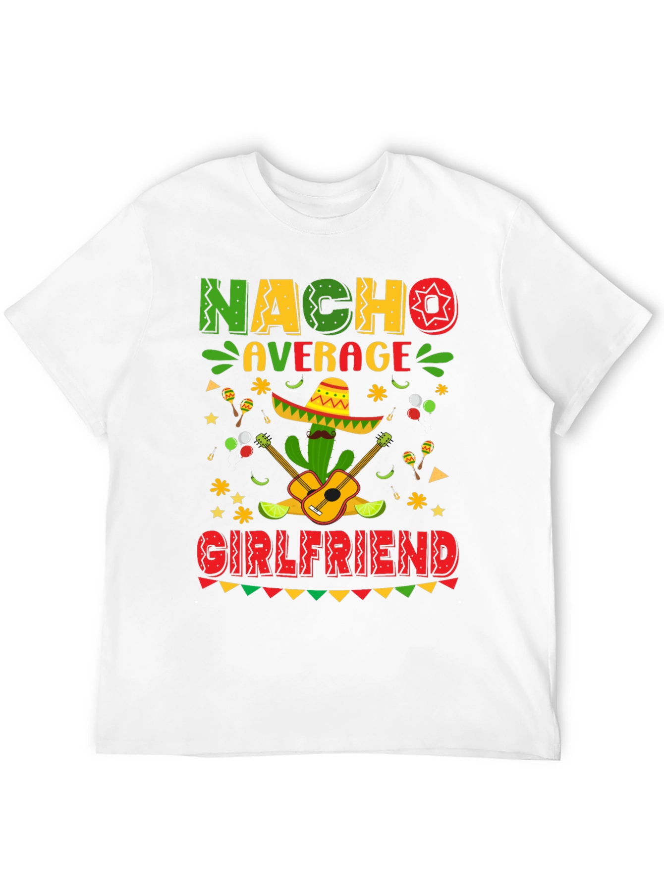 Nacho Average Girlfriend Cinco De Mayo T-Shirt