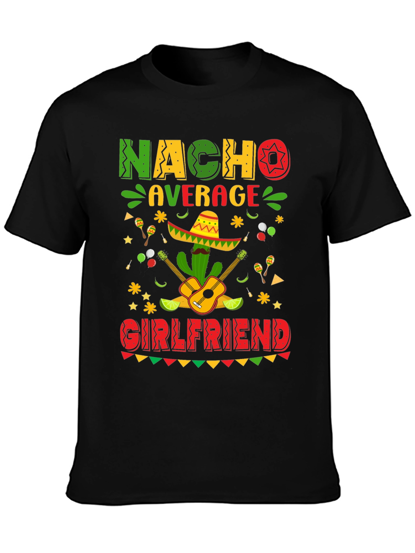 Nacho Average Girlfriend Cinco De Mayo T-Shirt