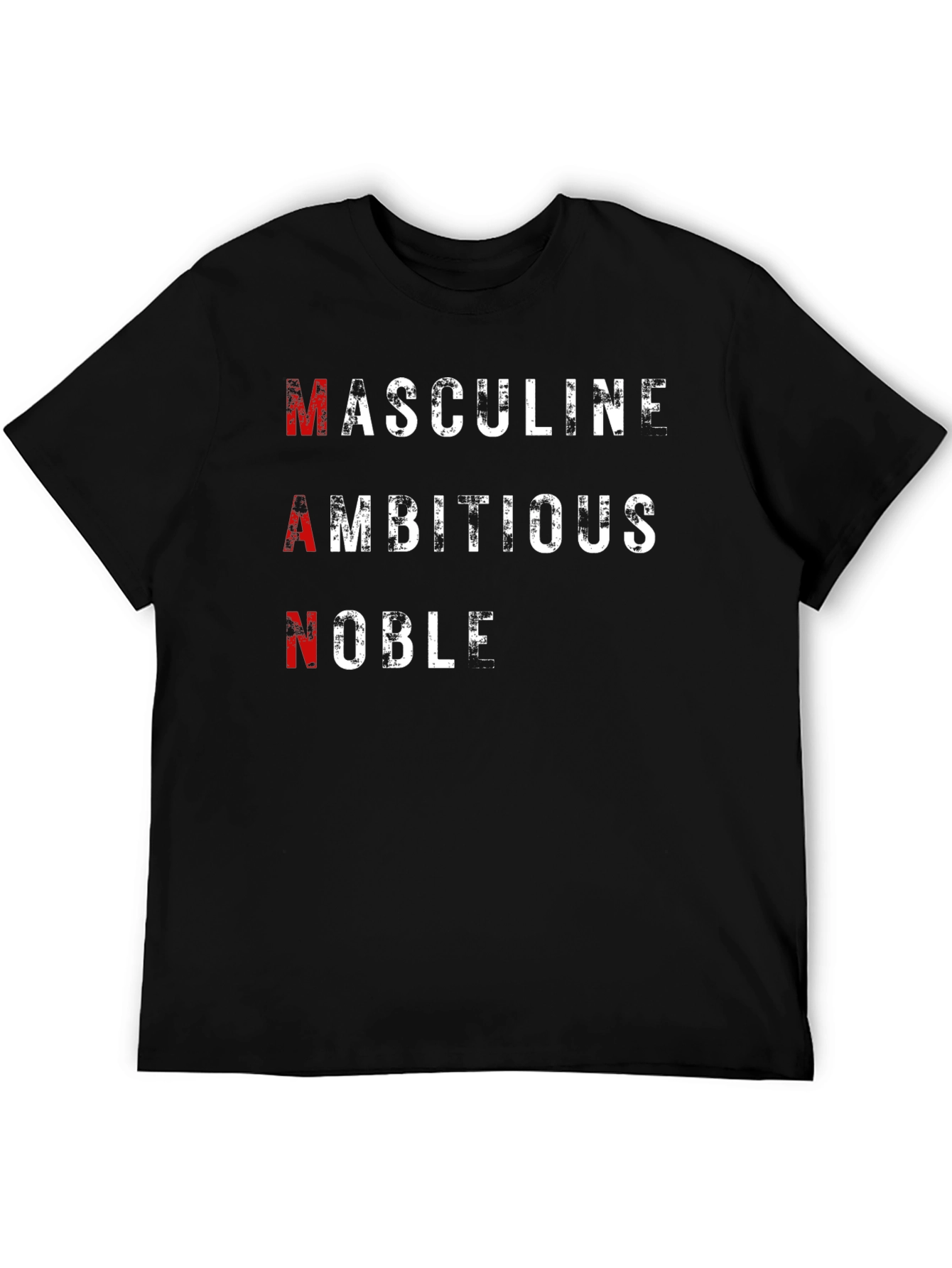 Masculine Ambition Noble T-Shirt