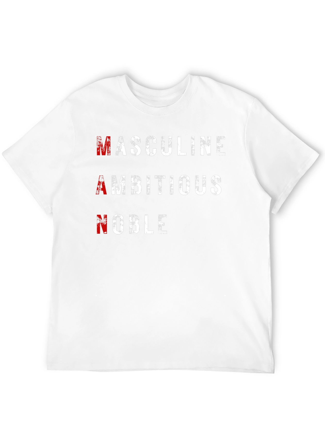 Masculine Ambition Noble T-Shirt