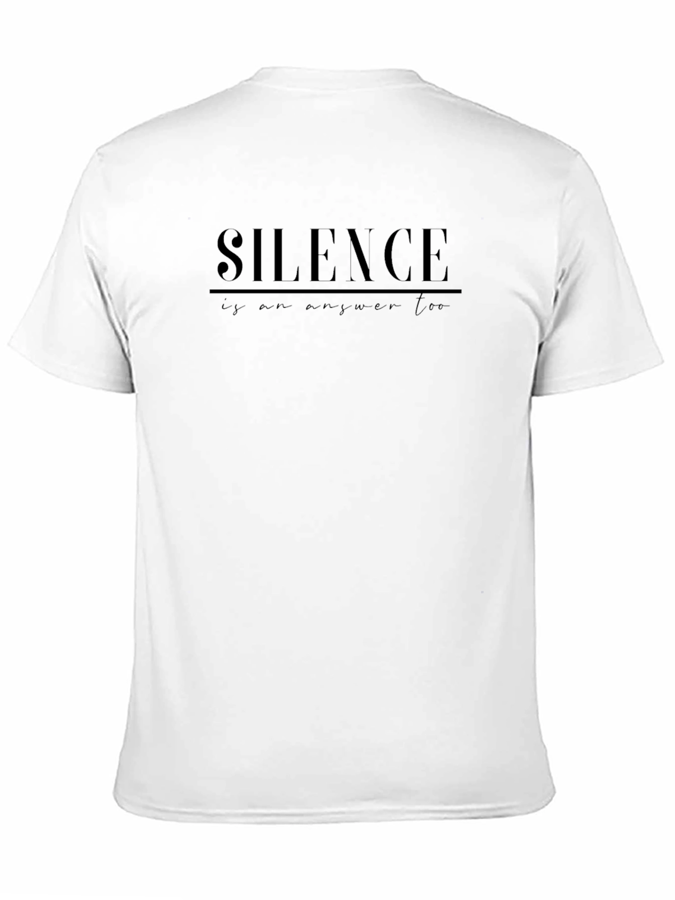 Silence is an Answer Graphic T-Shirt