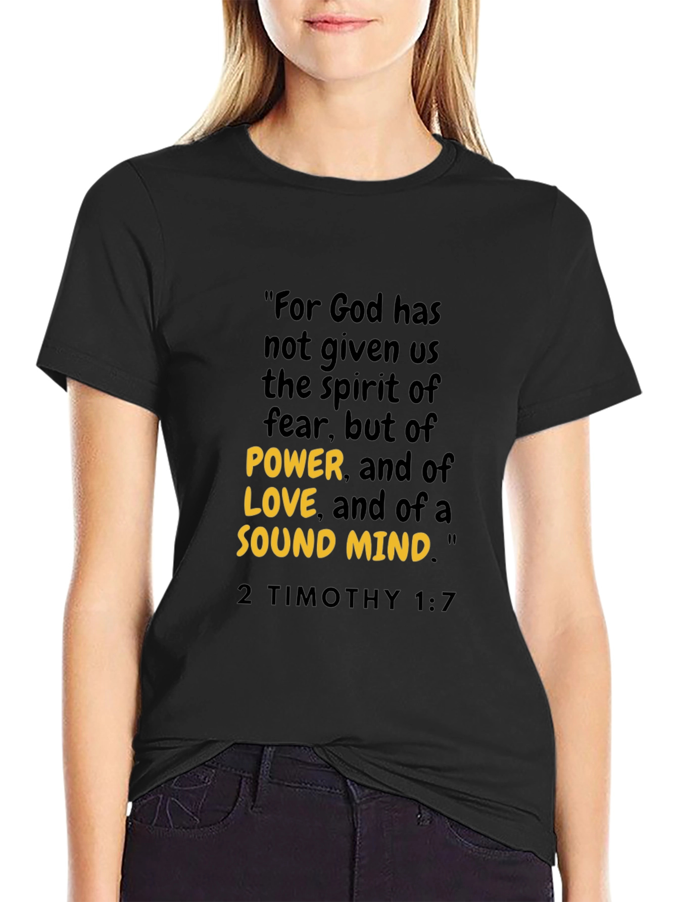 Inspirational Christian T-Shirt - 2 Timothy 1:7
