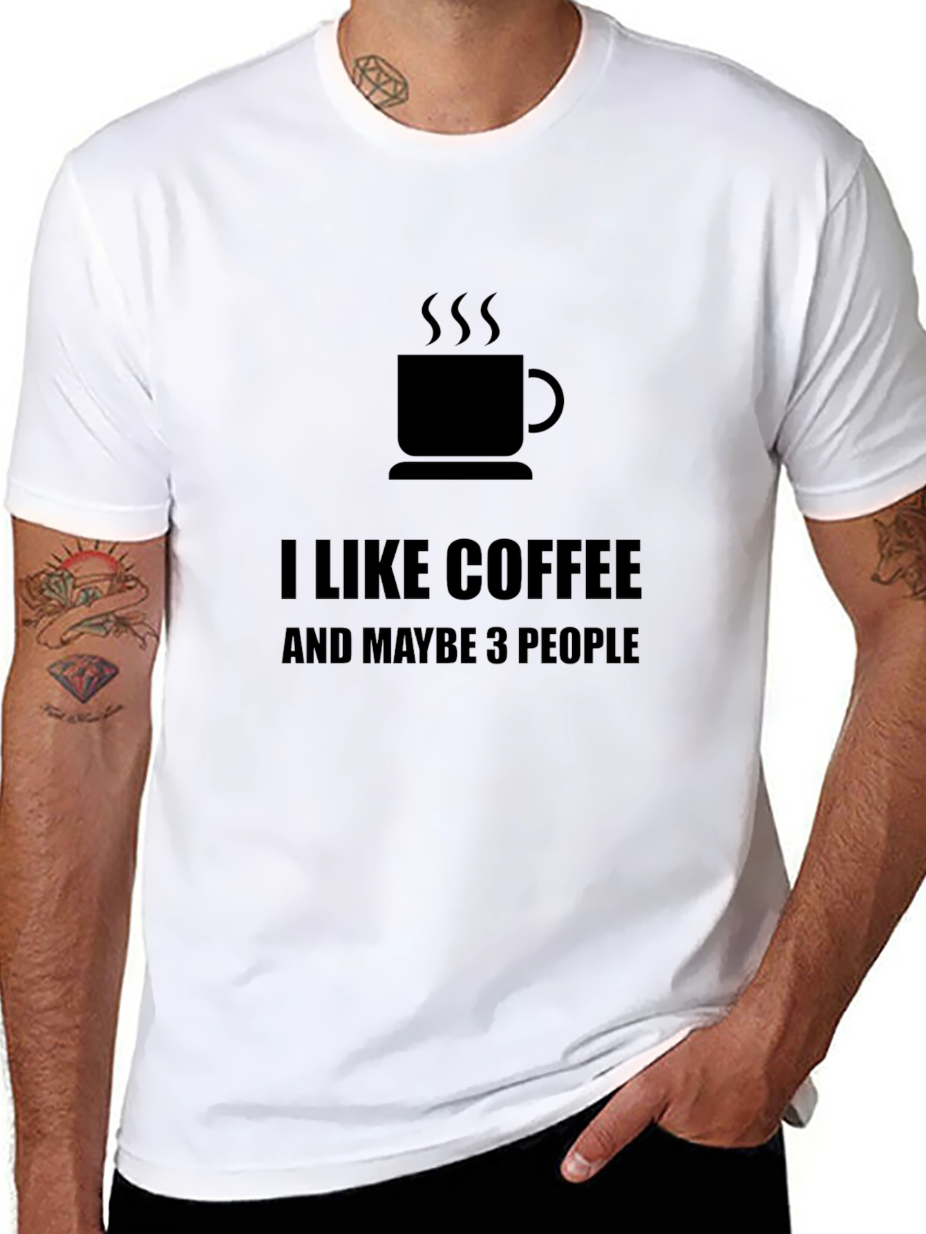I Like Coffee Maybe 3 People - Black T-Shirt