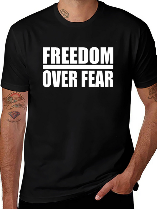 Freedom Over Fear Graphic Tee - Black Cotton T-Shirt