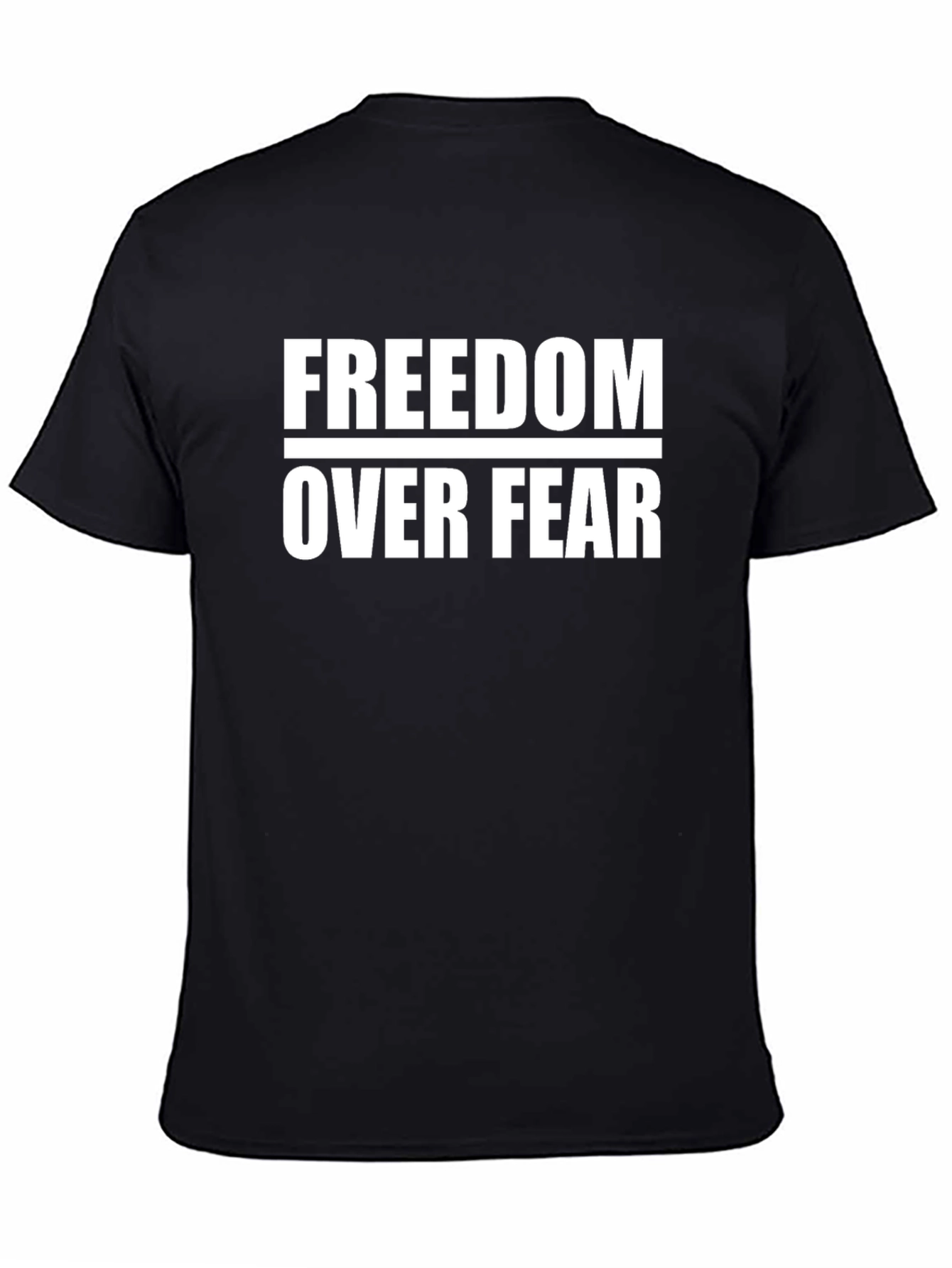 Freedom Over Fear Graphic Tee - Black Cotton T-Shirt