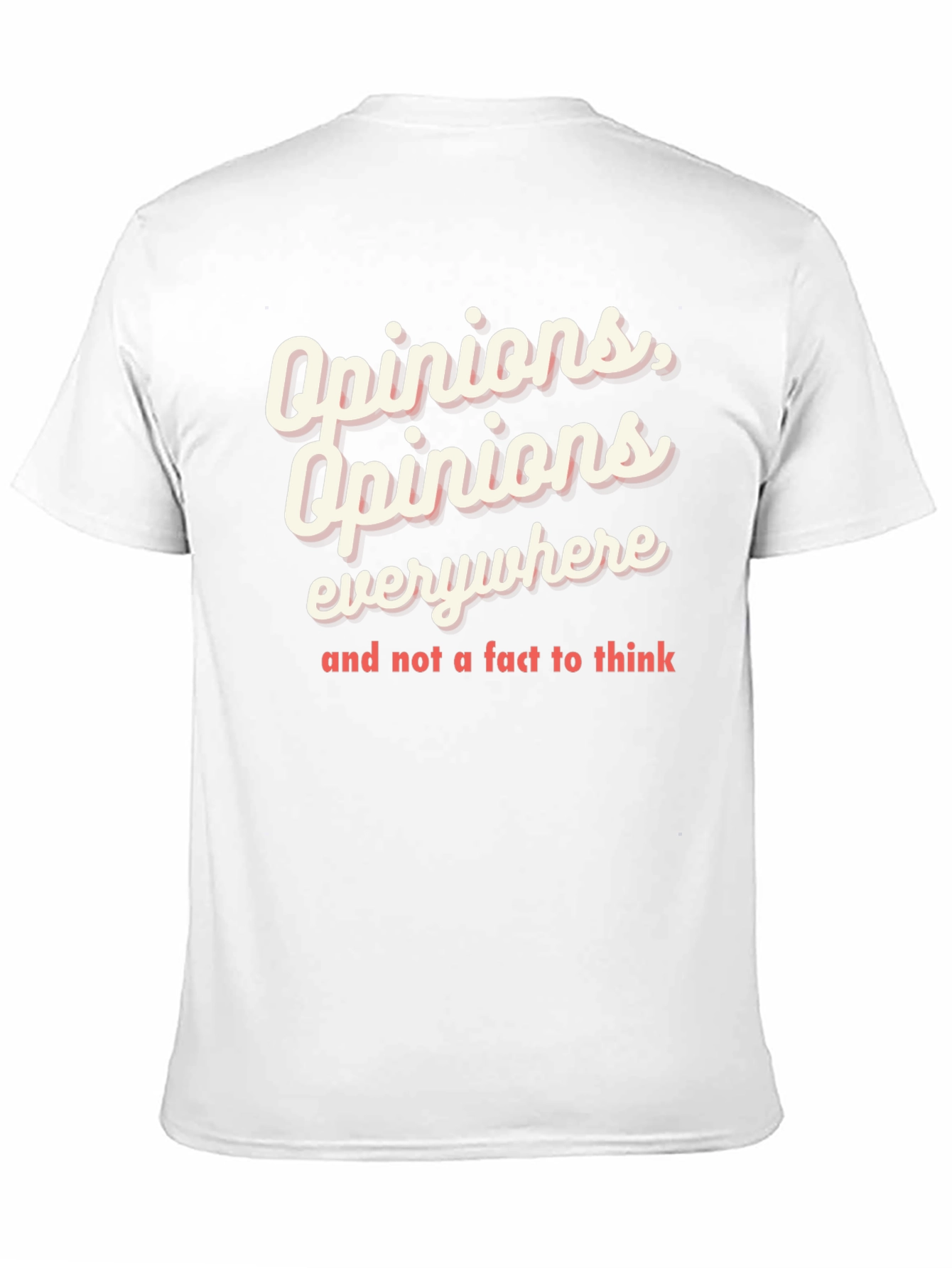 Opinions Everywhere Graphic Tee
