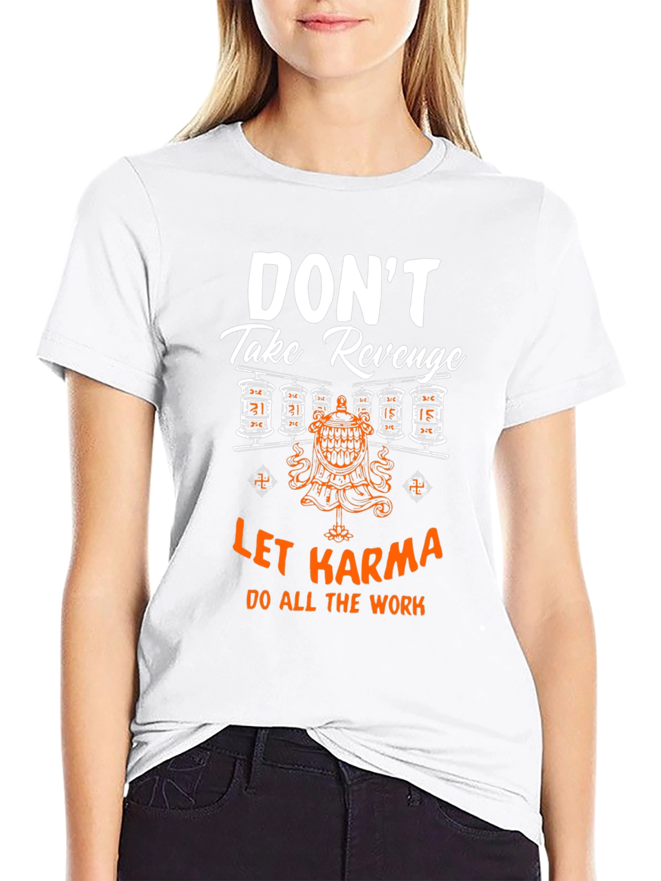 Dont Take Revenge Karma T-Shirt