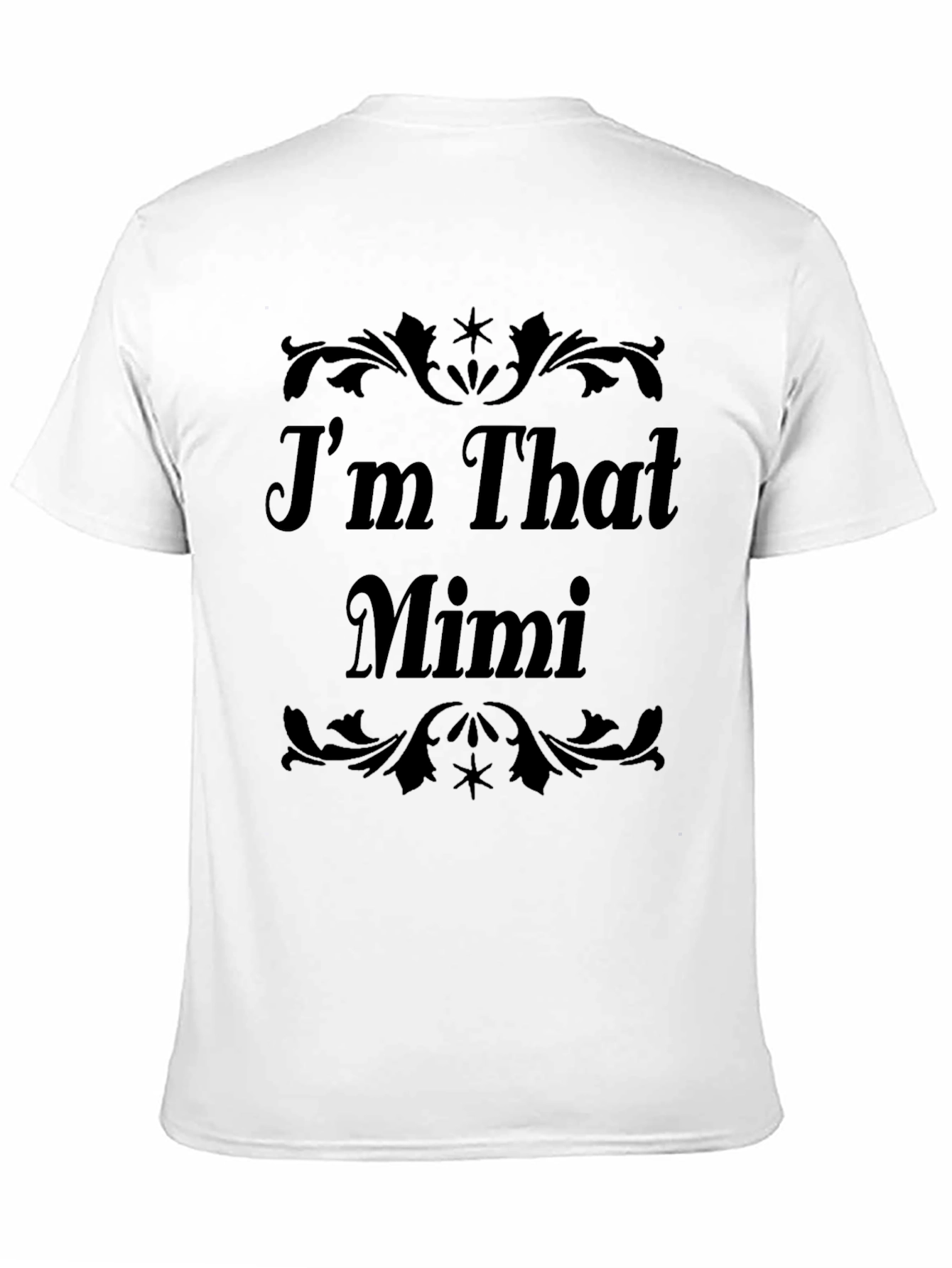 Im That Mimi Black T-Shirt