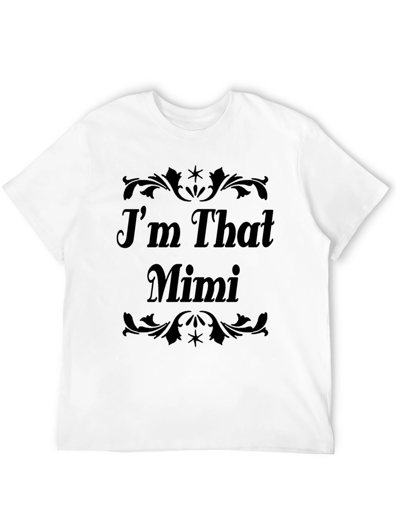 Im That Mimi Black T-Shirt
