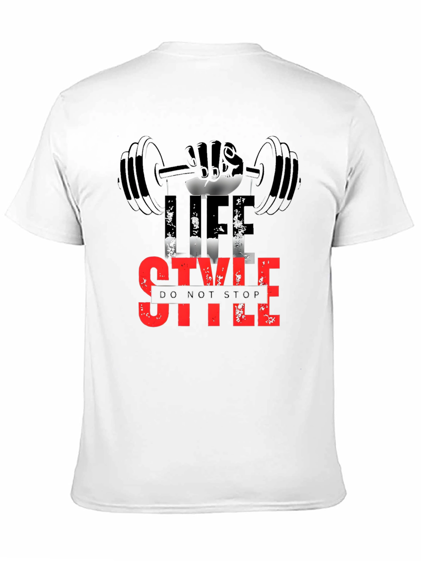 Life Style Gym T-Shirt - Do Not Stop Fitness