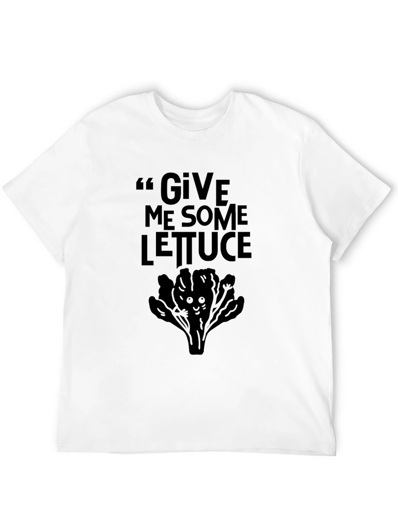 Give Me Some Lettuce T-Shirt Funny Vegan Tee