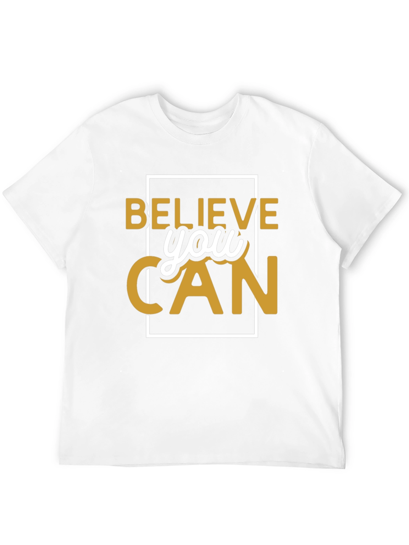 Believe You Can T-Shirt Motivational Graphic
