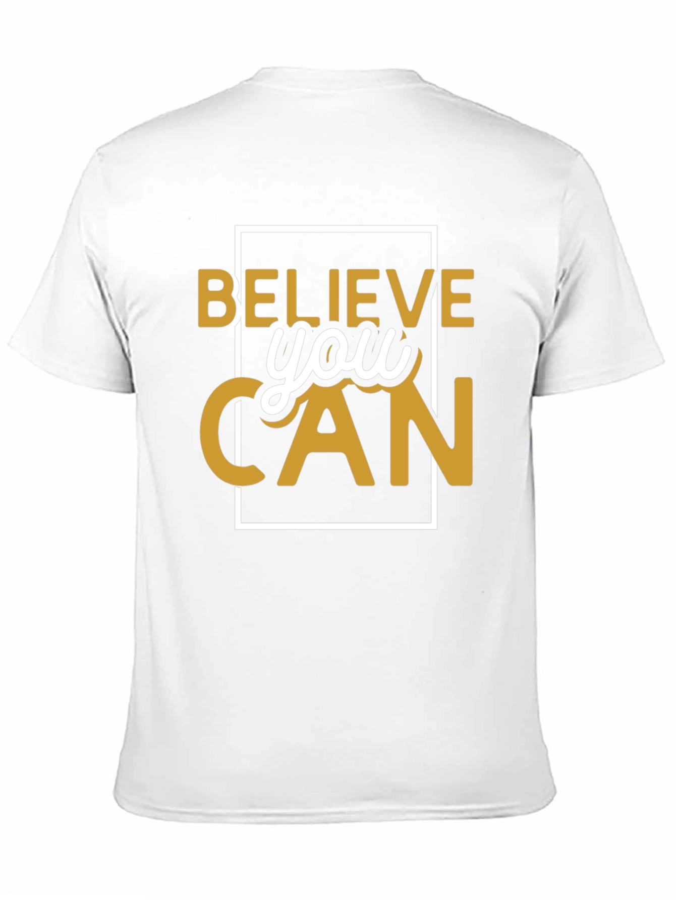 Believe You Can T-Shirt Motivational Graphic