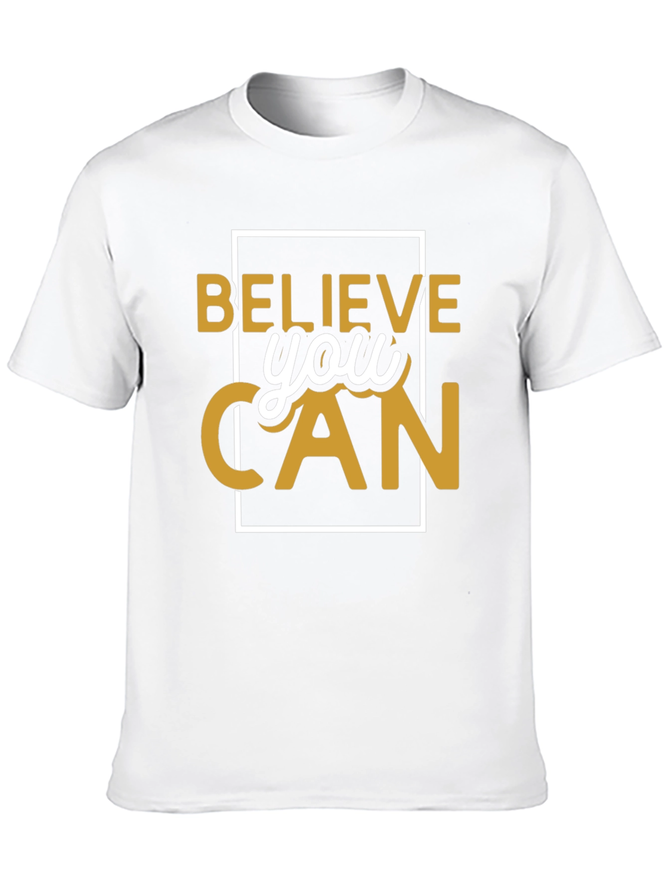 Believe You Can T-Shirt Motivational Graphic
